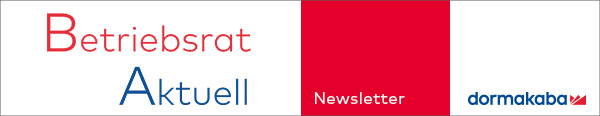 dormakaba Betriebsrats-Newsletter Header